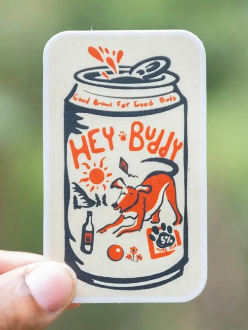 Hey Buddy (Oatmeal Sticker)