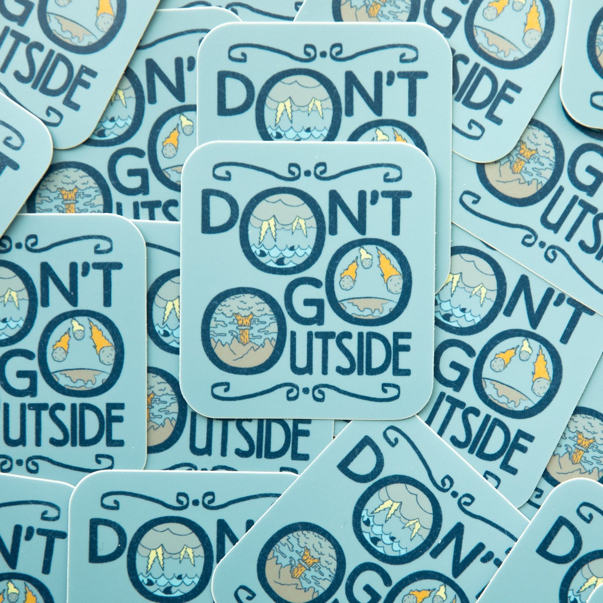 Don't Go Outside - menottees